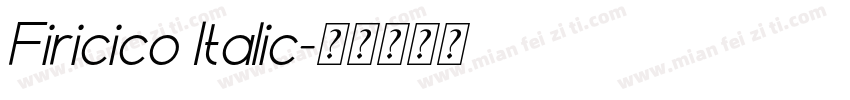 Firicico Italic字体转换